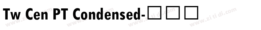 Tw Cen PT Condensed字体转换